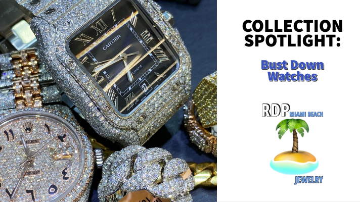 Shop the Best Bust Down Watches at RDP Jewelry