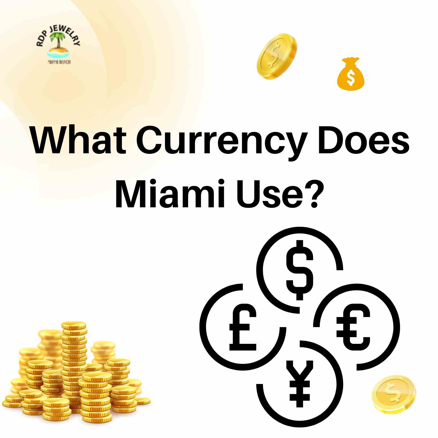 What Currency Does Miami Use
