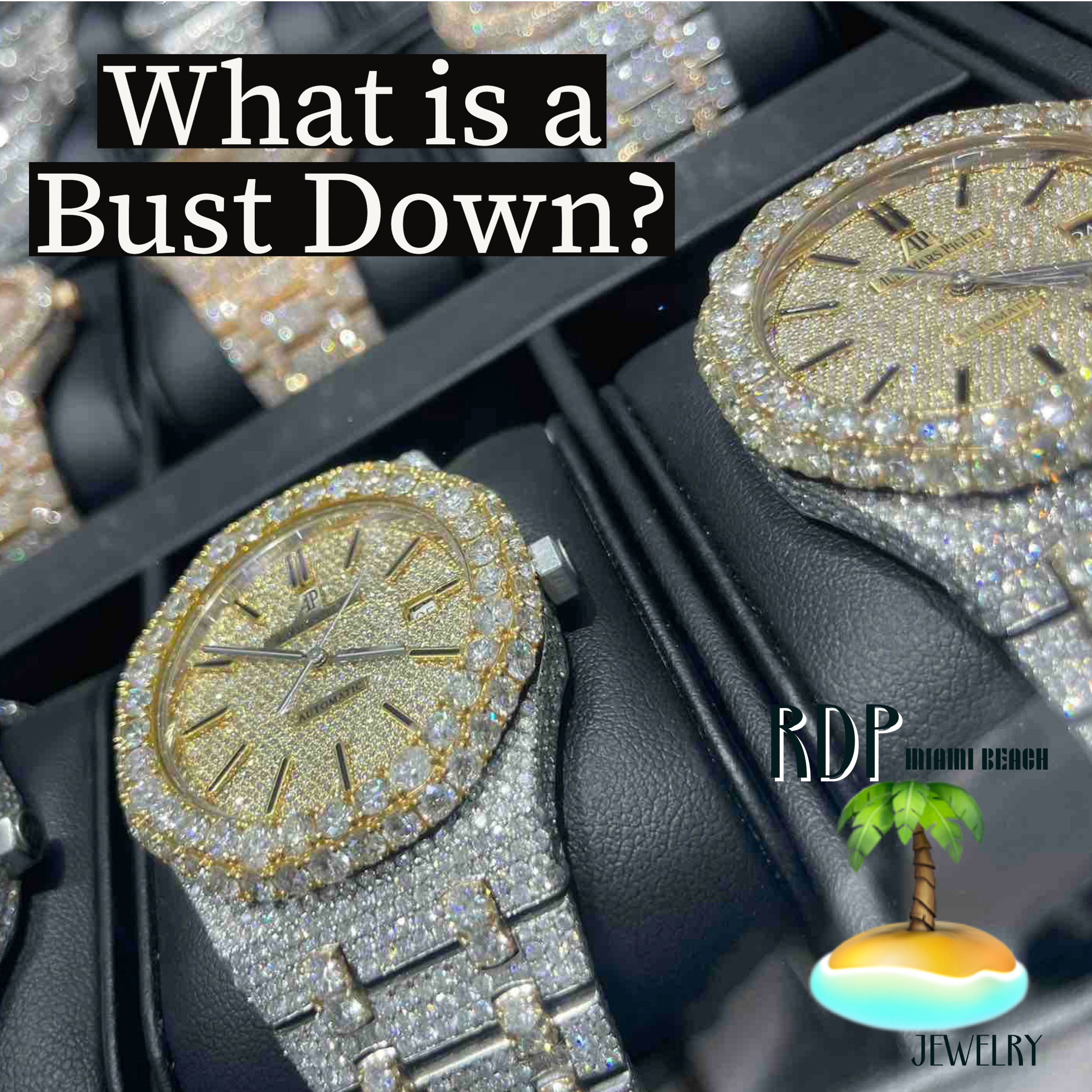 What is a Bust Down?